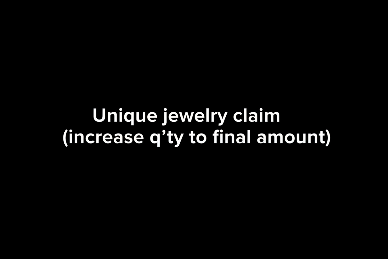 生成一张黑色底图，白色字体单词：Unique jewelry claim(increase q'ty to final amount)